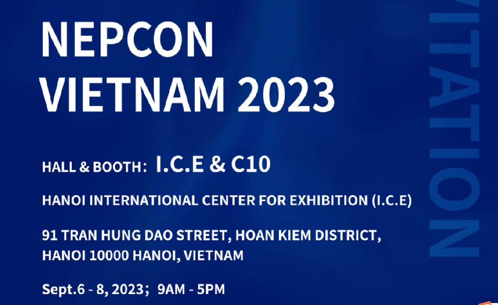展會預(yù)告|安達智能亮相NEPCON VIETNAM 2023